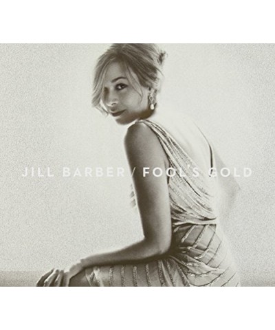 Jill Barber FOOL'S GOLD CD $10.13 CD