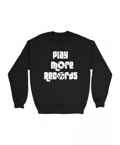 Music Life Sweatshirt | Play More Records Sweatshirt $6.99 Sweatshirts