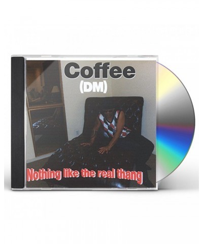 Coffee REAL THANG CD $7.74 CD