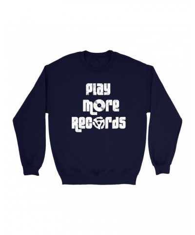 Music Life Sweatshirt | Play More Records Sweatshirt $6.99 Sweatshirts