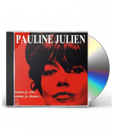 Pauline Julien COMME JE CRIE COMME JE CHANTE CD $18.79 CD