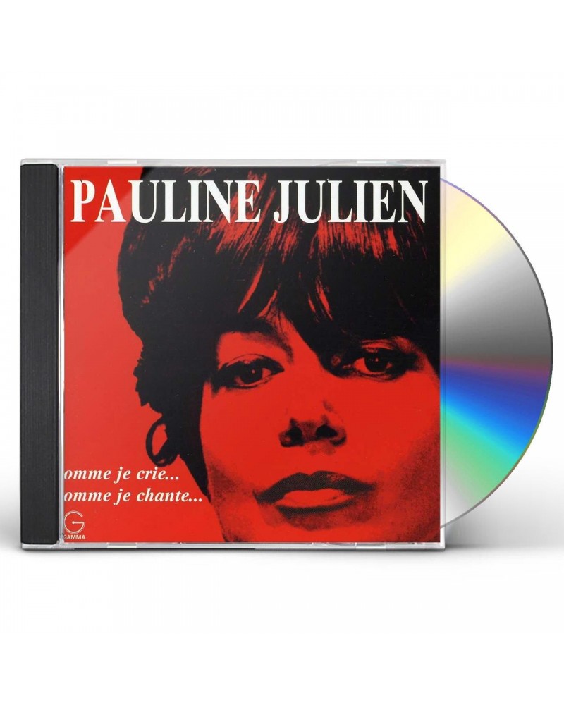 Pauline Julien COMME JE CRIE COMME JE CHANTE CD $18.79 CD