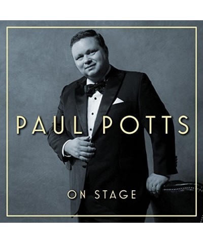 Paul Potts ON STAGE CD $8.00 CD