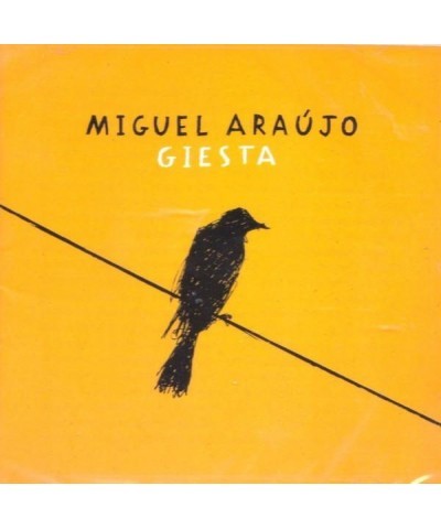 Miguel Araújo GIESTA CD $24.00 CD