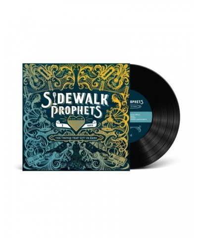 Sidewalk Prophets The Things That Got Us Here (Vinyl Album) $3.76 Vinyl