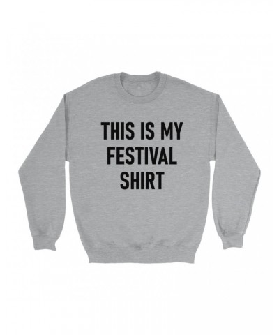 Music Life Sweatshirt | This Is My Festival Sweatshirt $6.81 Sweatshirts