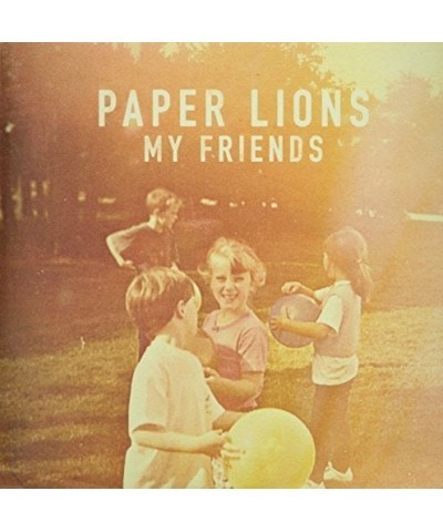 Paper Lions MY FRIENDS LP Vinyl Record $9.30 Vinyl