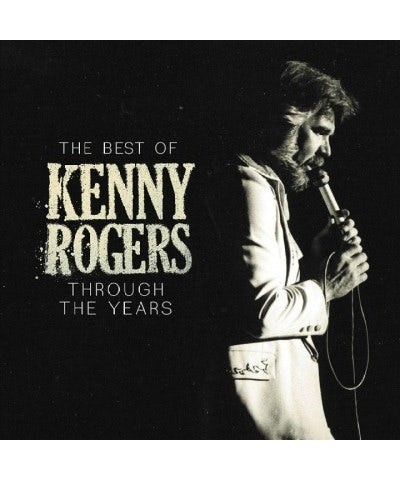 Kenny Rogers THROUGH THE YEARS - THE BEST OF CD $5.85 CD