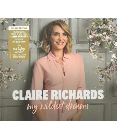 Claire Richards MY WILDEST DREAMS (DELUXE) CD $12.17 CD