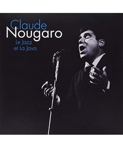 Claude Nougaro LE JAZZ ET LA JAVA Vinyl Record $6.85 Vinyl