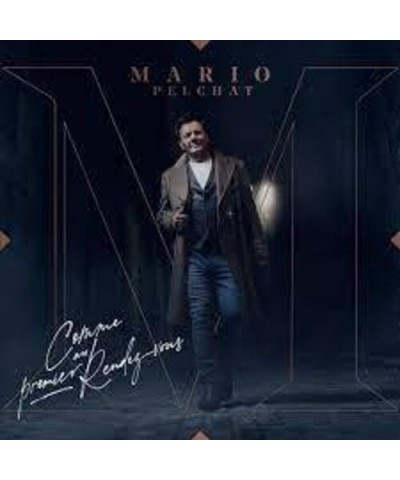 Mario Pelchat COMME UN PREMIER RENDEZ-VOUS CD $8.14 CD