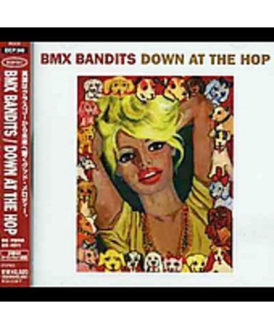 BMX Bandits DOWN AT HOP CD $12.30 CD