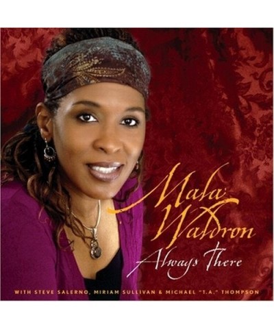 Mala Waldron ALWAYS THERE CD $14.40 CD