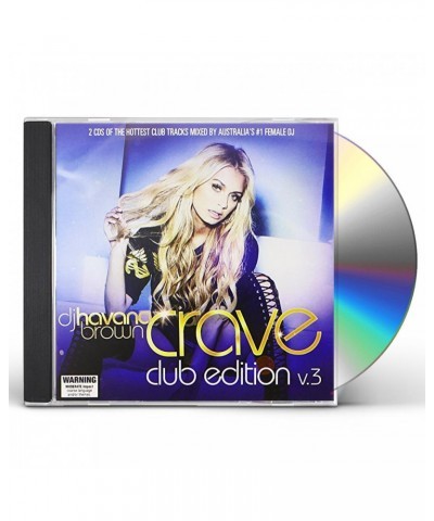 Havana Brown CRAVE CLUB EDITION VOL 3 CD $13.75 CD