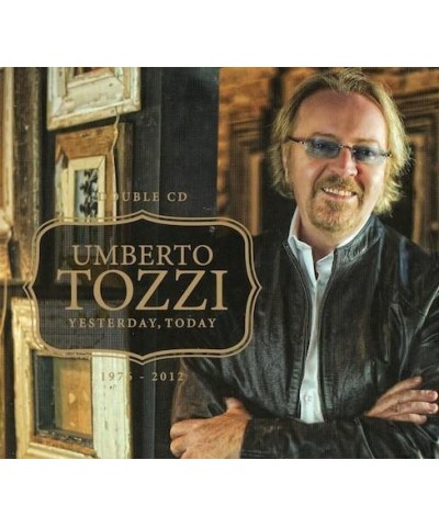 Umberto Tozzi YESTERDAY TODAY CD $11.97 CD