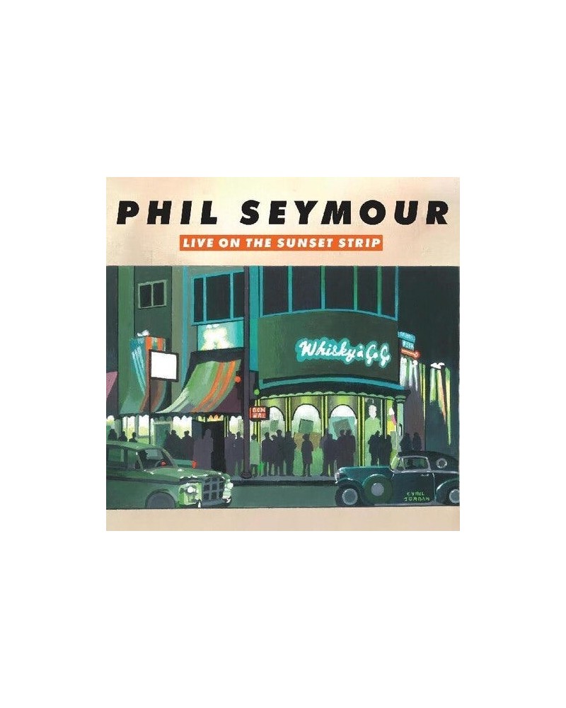 Phil Seymour LIVE ON THE SUNSET STRIP CD $8.68 CD