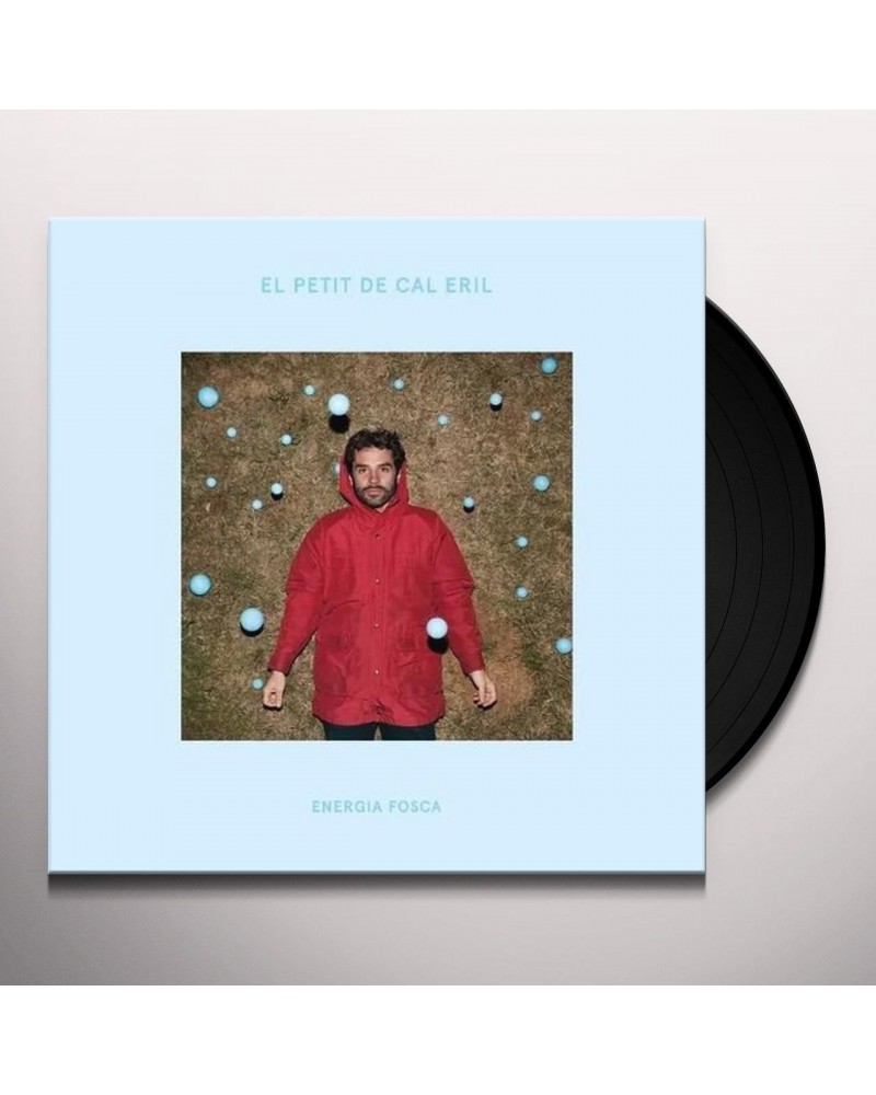 El Petit De Cal Eril Energia fosca Vinyl Record $12.57 Vinyl