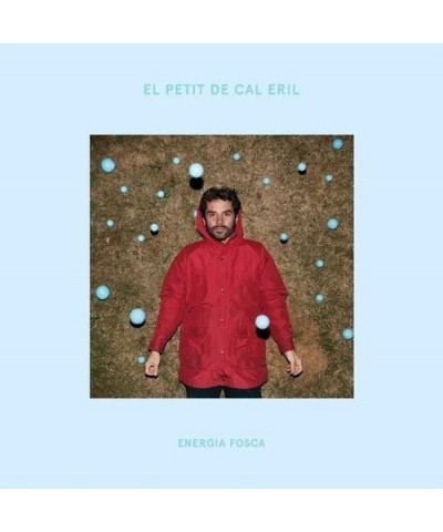 El Petit De Cal Eril Energia fosca Vinyl Record $12.57 Vinyl