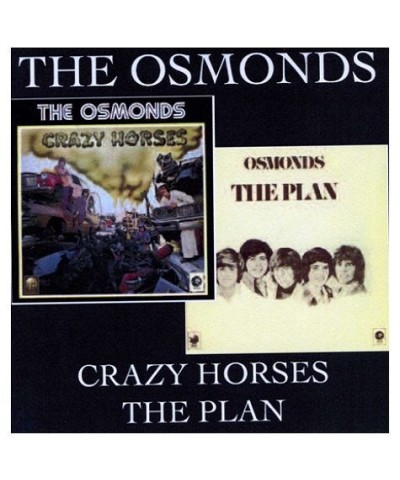 The Osmonds CRAZY HORSES: PLAN CD $14.10 CD