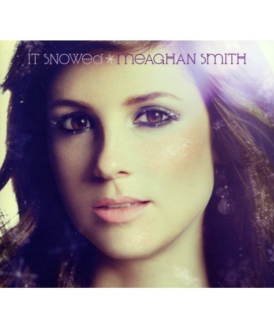 Meaghan Smith IT SNOWED CD $23.21 CD