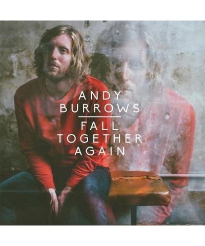 Andy Burrows FALL TOGETHER AGAIN CD $10.68 CD