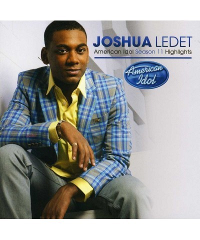 Joshua Ledet AMERICAN IDOL SEASON 11 HIGHLIGHTS CD $25.73 CD