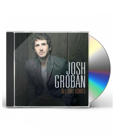 Josh Groban All That Echoes CD $13.41 CD