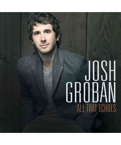 Josh Groban All That Echoes CD $13.41 CD