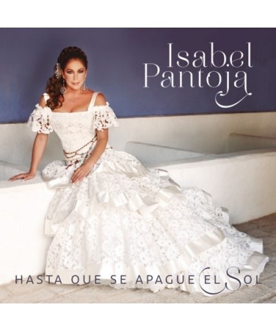 Isabel Pantoja HASTA QUE SE APAGUE EL SOL CD $7.08 CD