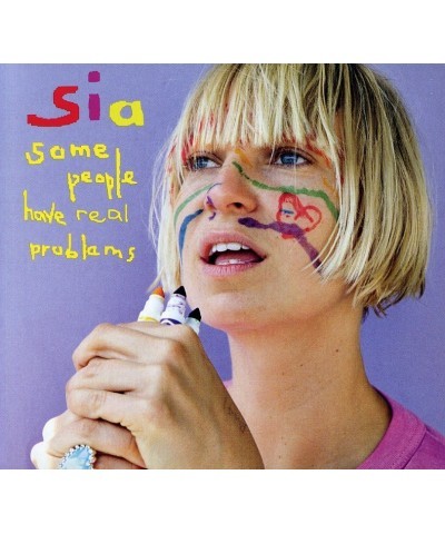 Sia SOME PEOPLE HAVE REAL PROBLEMS CD $9.40 CD