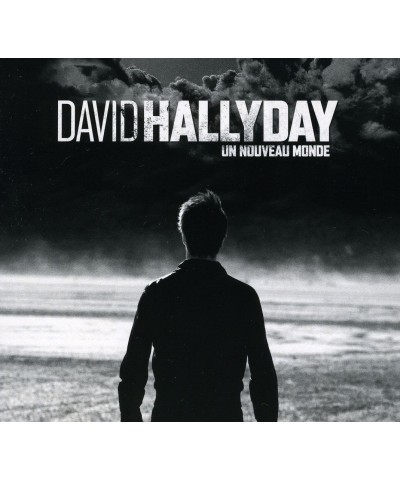 David Hallyday UN NOUVEAU MONDE CD $11.90 CD