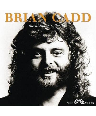 Brian Cadd ULTIMATE COLLECTION: THE BOOTLEG YEARS CD $12.06 CD