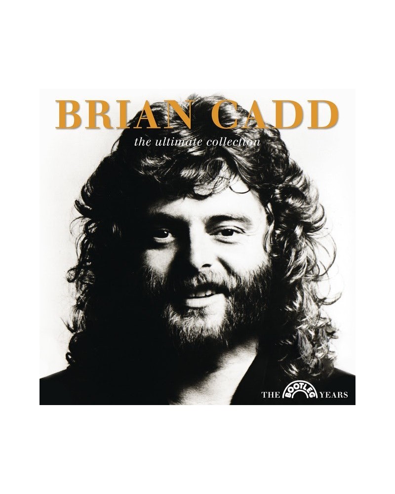 Brian Cadd ULTIMATE COLLECTION: THE BOOTLEG YEARS CD $12.06 CD