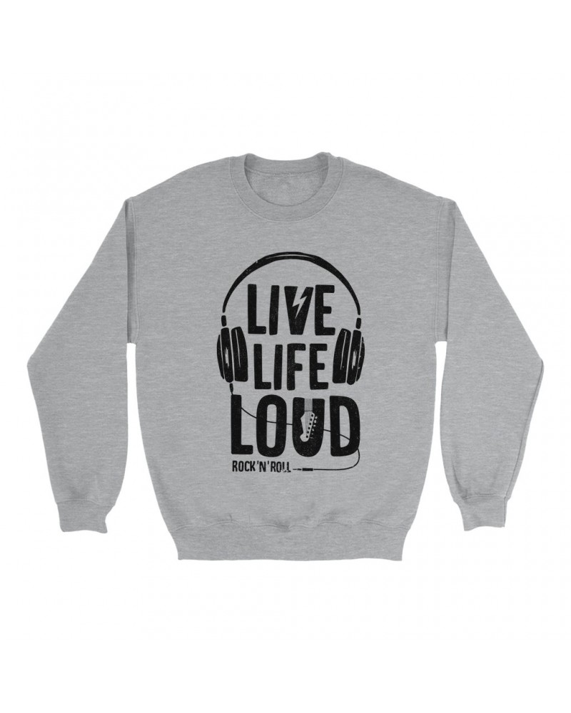 Music Life Sweatshirt | Live Life Loud Sweatshirt $15.97 Sweatshirts