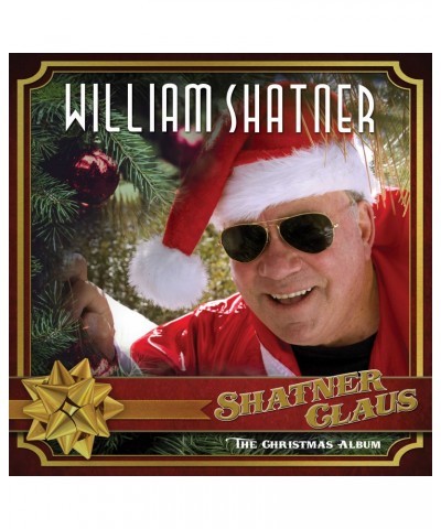 William Shatner Shatner Claus - The Christmas Album Vinyl Record $8.22 Vinyl